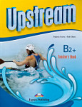 Upstream (3rd edition) B2+ Upper-Intermediate Teacher's Book